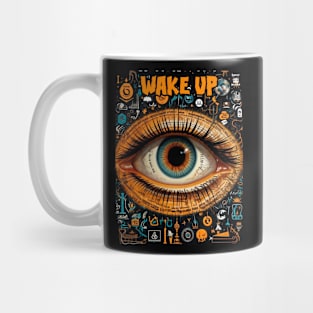 Wake Up Cosnpiracy theories Mug